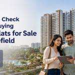 Things to Check Before Buying 3BHK Flats for Sale in Whitefield